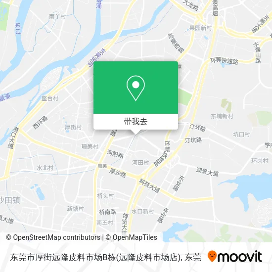 东莞市厚街远隆皮料市场B栋(远隆皮料市场店)地图