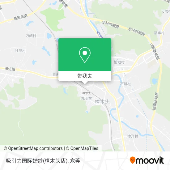 吸引力国际婚纱(樟木头店)地图