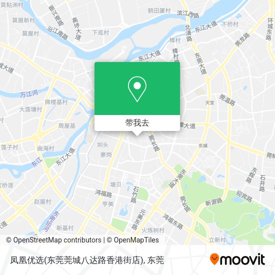 凤凰优选(东莞莞城八达路香港街店)地图