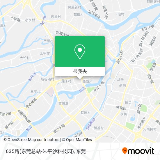 635路(东莞总站-朱平沙科技园)地图