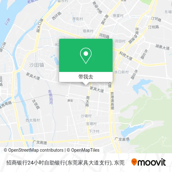 招商银行24小时自助银行(东莞家具大道支行)地图