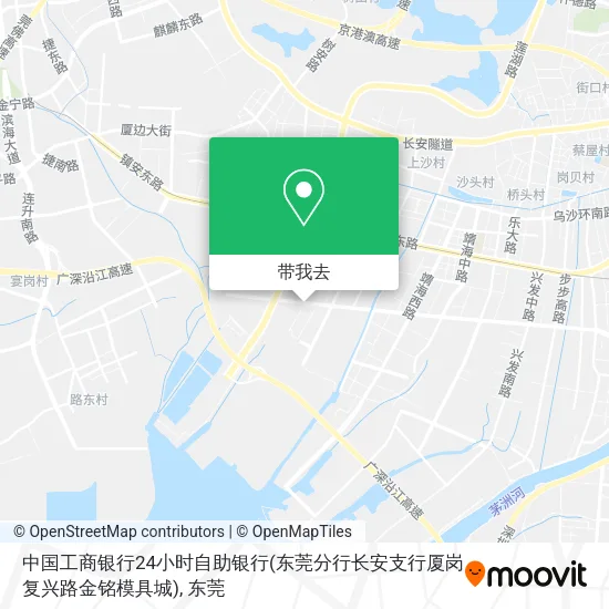 中国工商银行24小时自助银行(东莞分行长安支行厦岗复兴路金铭模具城)地图