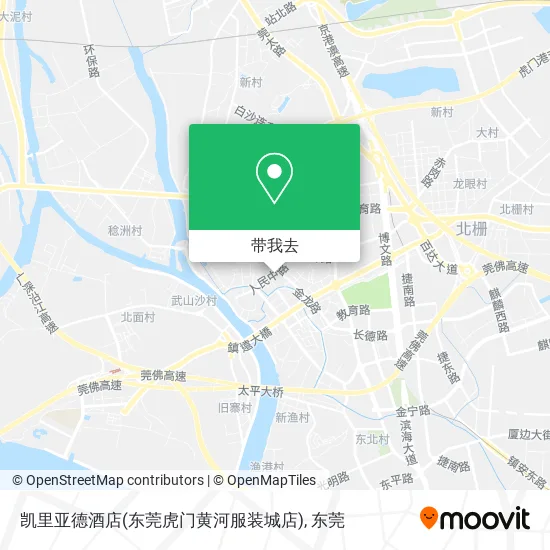凯里亚德酒店(东莞虎门黄河服装城店)地图