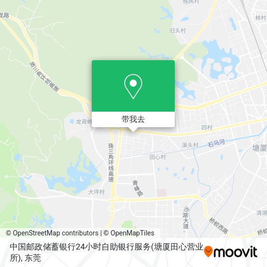 中国邮政储蓄银行24小时自助银行服务(塘厦田心营业所)地图