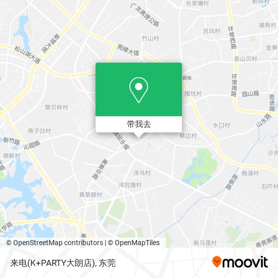 来电(K+PARTY大朗店)地图