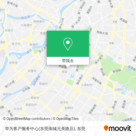华为客户服务中心(东莞南城元美路店)地图