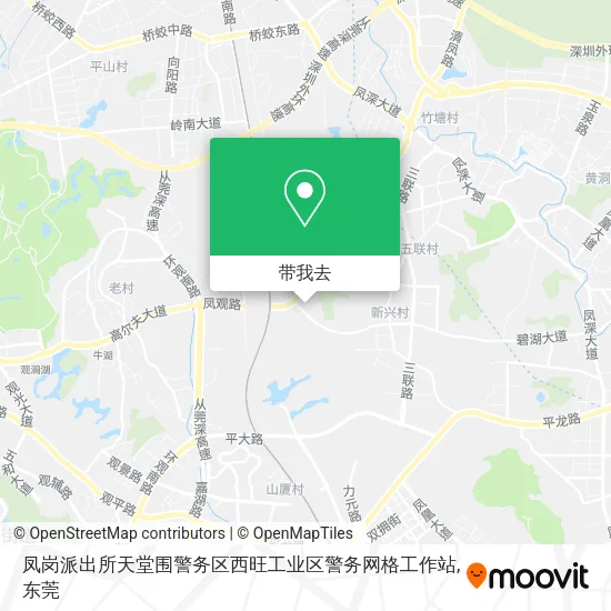 凤岗派出所天堂围警务区西旺工业区警务网格工作站地图