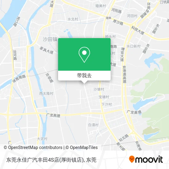 东莞永佳广汽丰田4S店(厚街镇店)地图