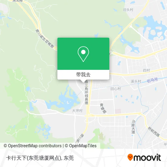 卡行天下(东莞塘厦网点)地图