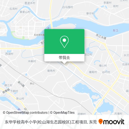 东华学校高中小学(松山湖生态园校区)工程项目地图