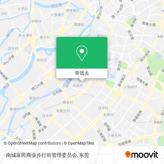 南城富民商业步行街管理委员会地图
