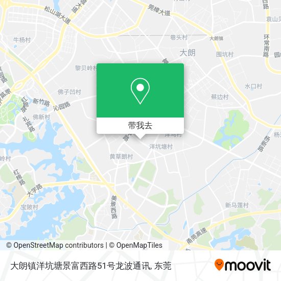 大朗镇洋坑塘景富西路51号龙波通讯地图