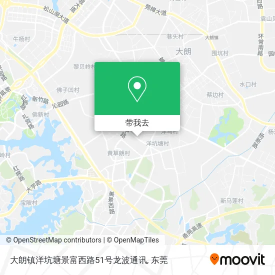 大朗镇洋坑塘景富西路51号龙波通讯地图