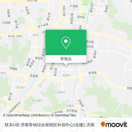 联东U谷·济南章锦综合保税区科创中心(在建)地图