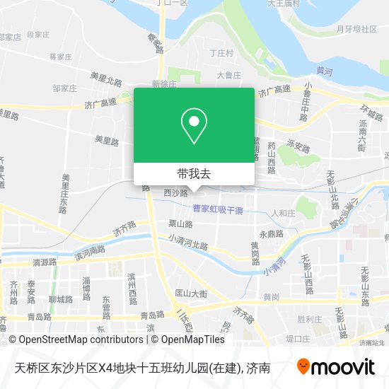 天桥区东沙片区X4地块十五班幼儿园(在建)地图