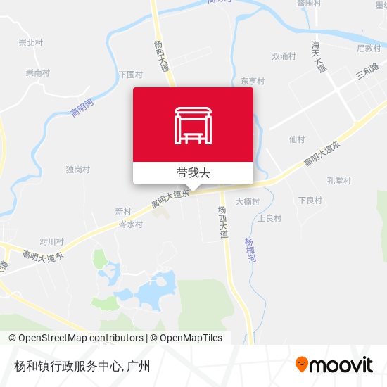 杨和镇行政服务中心地图