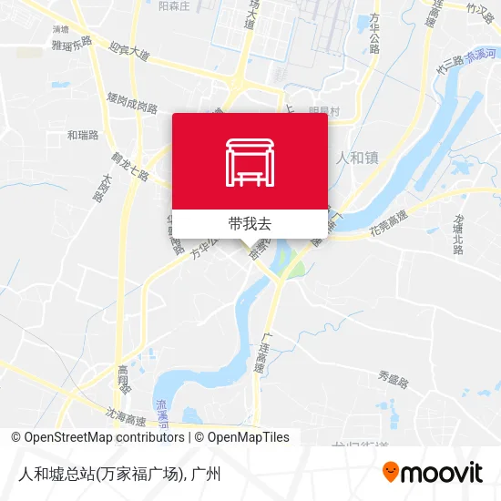 人和墟总站(万家福广场)地图