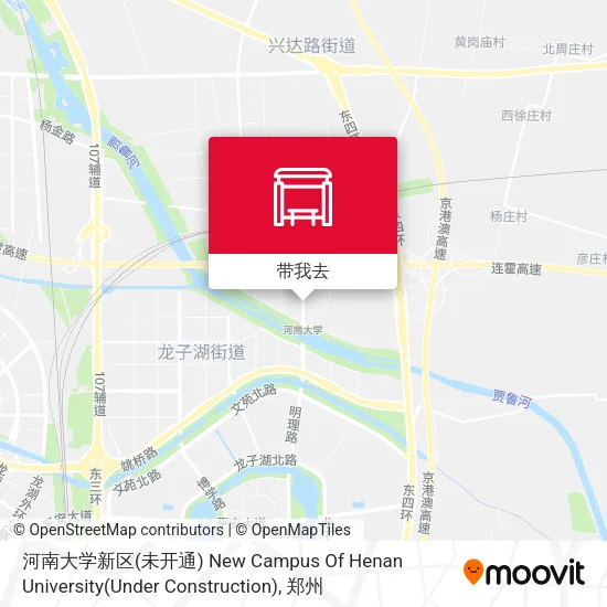 河南大学新区(未开通) New Campus Of Henan University(Under Construction)地图