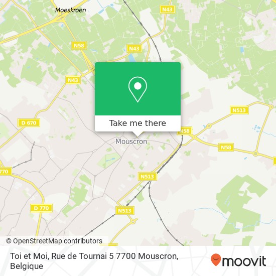 Toi et Moi, Rue de Tournai 5 7700 Mouscron kaart