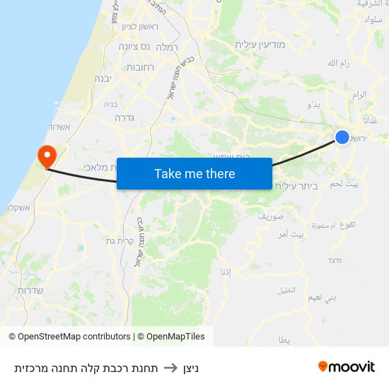 תחנת רכבת קלה תחנה מרכזית to ניצן map