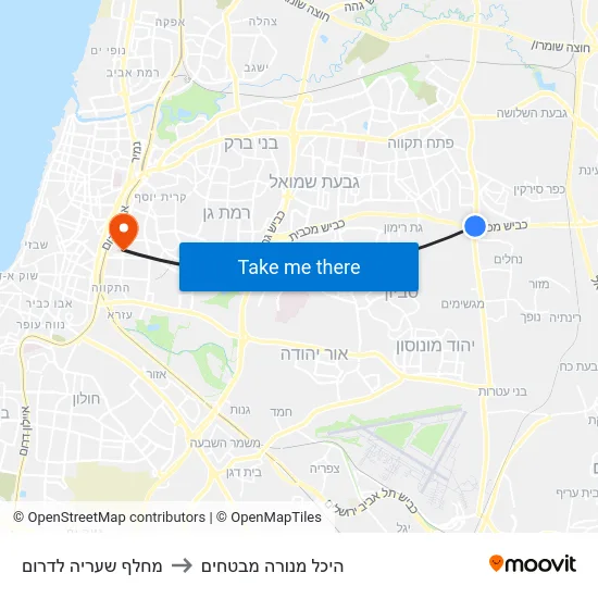 מחלף שעריה לדרום to היכל מנורה מבטחים map