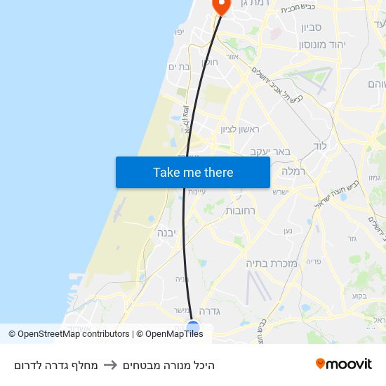 מחלף גדרה לדרום to היכל מנורה מבטחים map