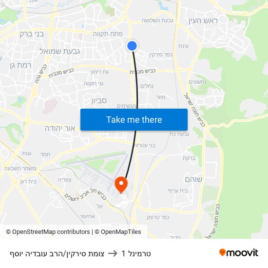 צומת סירקין/הרב עובדיה יוסף to טרמינל 1 map