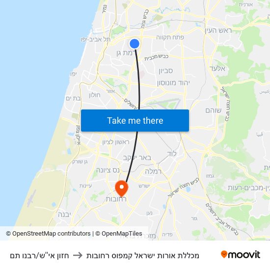 חזון אי''ש/רבנו תם to מכללת אורות ישראל קמפוס רחובות map