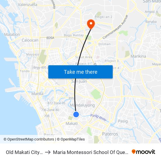 Old Makati City Hall to Maria Montessori School Of Quezon City map