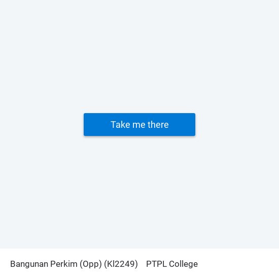Bangunan Perkim (Opp) (Kl2249) to PTPL College map