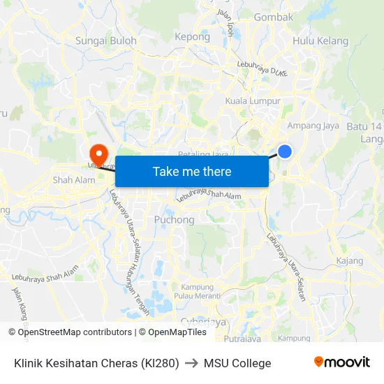 Klinik Kesihatan Cheras (Kl280) to MSU College map