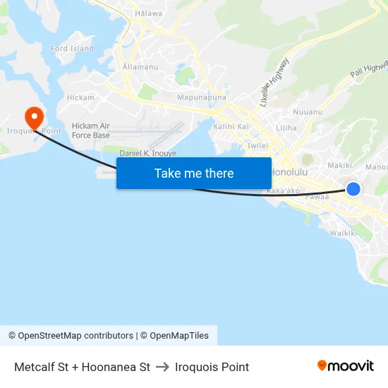 Metcalf St + Hoonanea St to Iroquois Point map