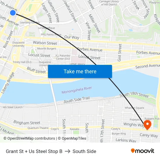 Grant St + Us Steel Stop B to South Side map