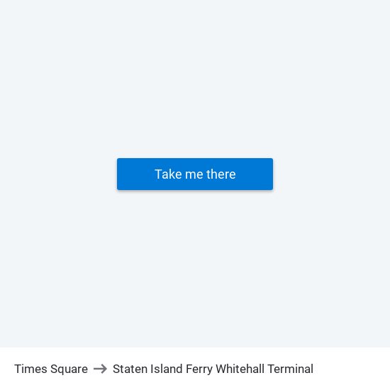 Times Square to Staten Island Ferry Whitehall Terminal map