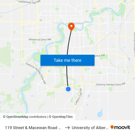 119 Street & Macewan Road SW to University of Alberta map
