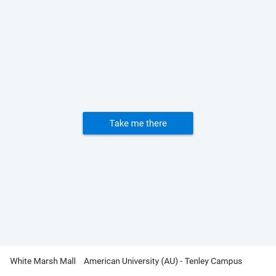 White Marsh Mall to American University (AU) - Tenley Campus map
