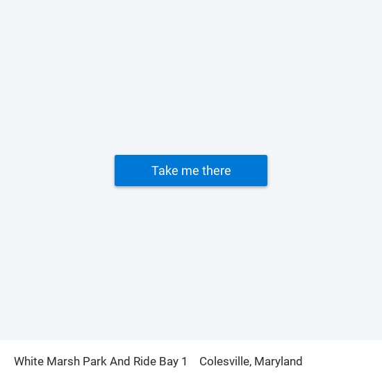 White Marsh Park And Ride Bay 1 to Colesville, Maryland map