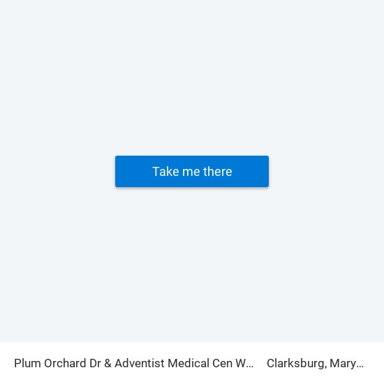 Plum Orchard Dr & Adventist Medical Cen White Oak to Clarksburg, Maryland map