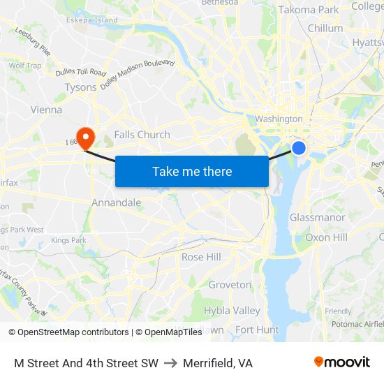 M Street And 4th Street SW to Merrifield, VA map