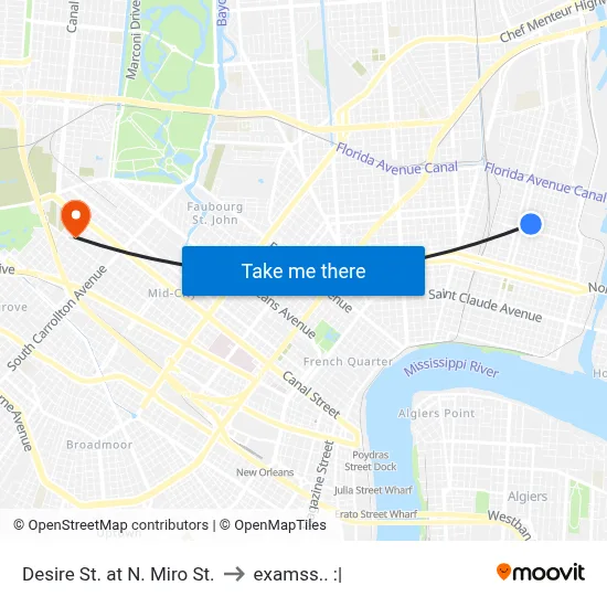 Desire St. at N. Miro St. to examss.. :| map