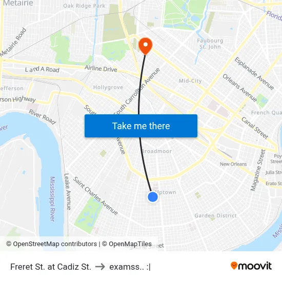 Freret St. at Cadiz St. to examss.. :| map