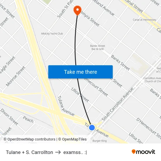 Tulane + S. Carrollton to examss.. :| map