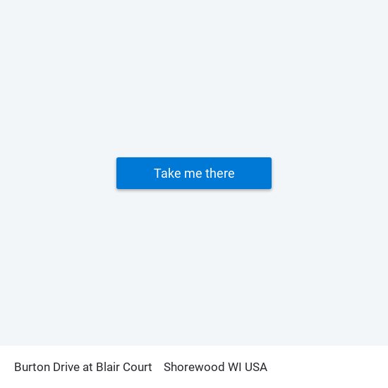 Burton Drive at Blair Court to Shorewood WI USA map