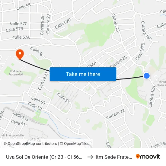 Uva Sol De Oriente (Cr 23 - Cl 56h, Medellín) to Itm Sede Fraternidad map
