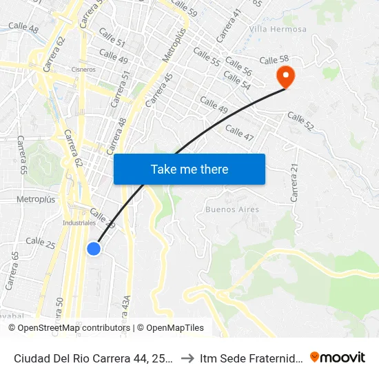 Ciudad Del Rio Carrera 44, 25-45 to Itm Sede Fraternidad map