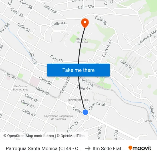 Parroquia Santa Mónica (Cl 49 - Cr 26, Medellín) to Itm Sede Fraternidad map