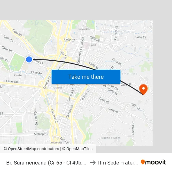Br. Suramericana (Cr 65 - Cl 49b, Medellín) to Itm Sede Fraternidad map