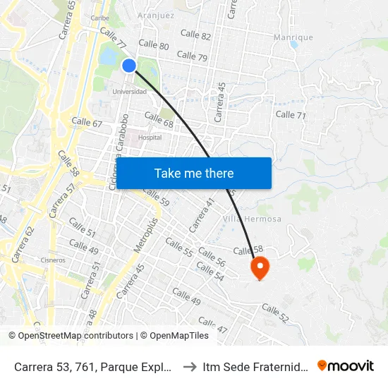Carrera 53, 761, Parque Explora to Itm Sede Fraternidad map