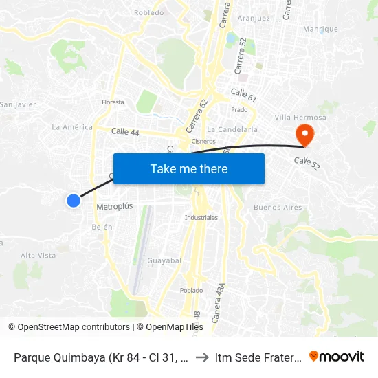 Parque Quimbaya (Kr 84 - Cl 31, Medellín) to Itm Sede Fraternidad map
