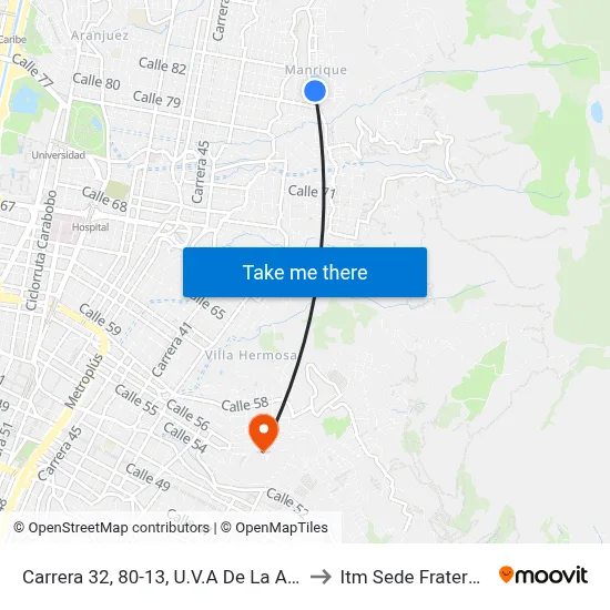 Carrera 32, 80-13, U.V.A De La Armonía to Itm Sede Fraternidad map